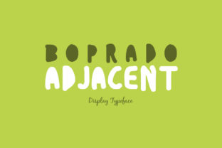 Exploring the Boprado Adjacent Font for Modern Design
