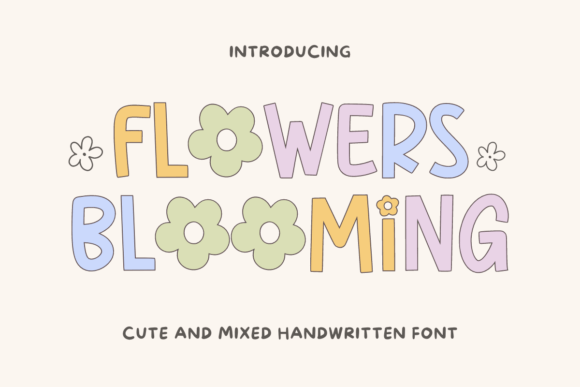 Flowers Bloooming: A Typeface That Captures a Spring Break Vibe